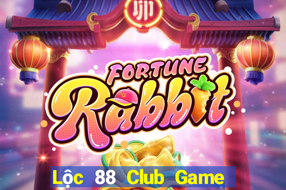 Lộc 88 Club Game Bài Mới