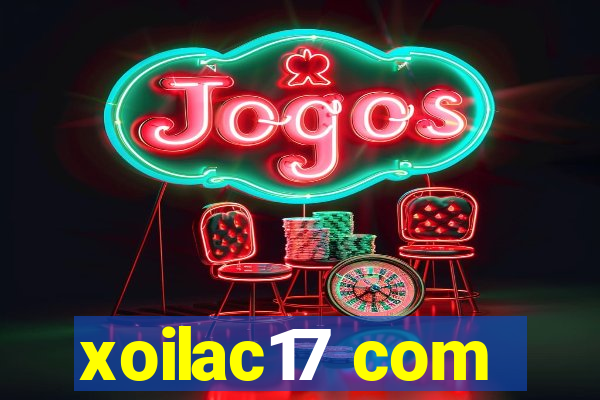 xoilac17 com