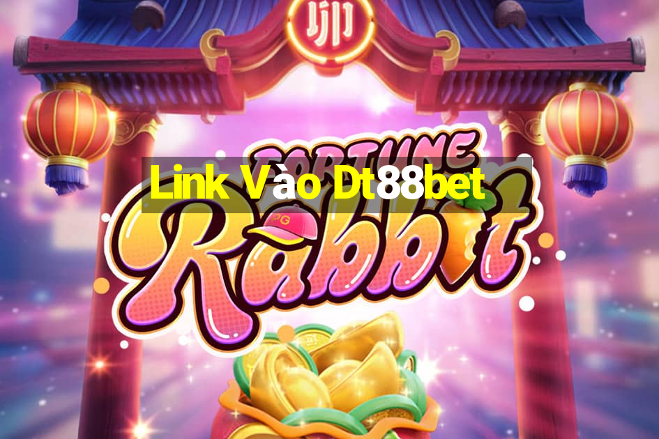 Link Vào Dt88bet