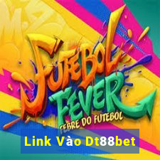 Link Vào Dt88bet