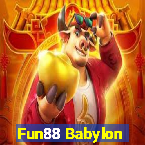 Fun88 Babylon