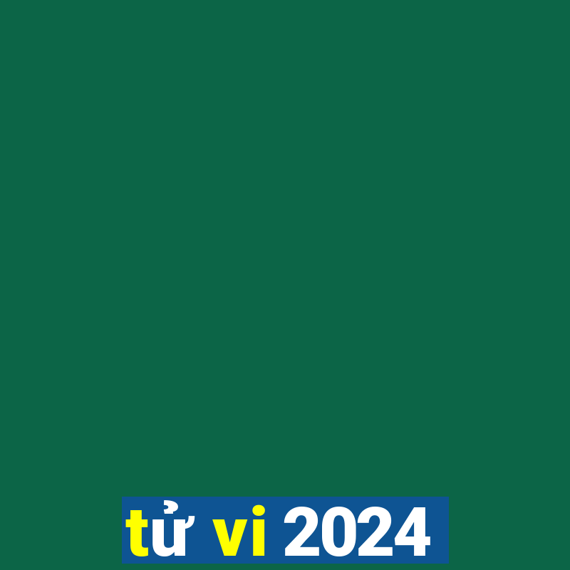 tử vi 2024