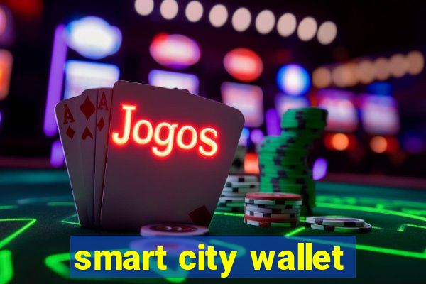 smart city wallet