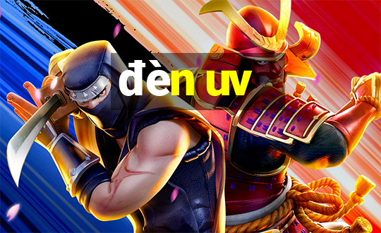 đèn uv