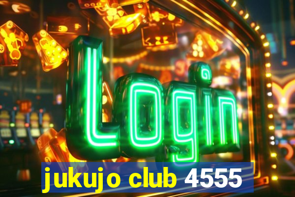 jukujo club 4555