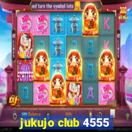 jukujo club 4555