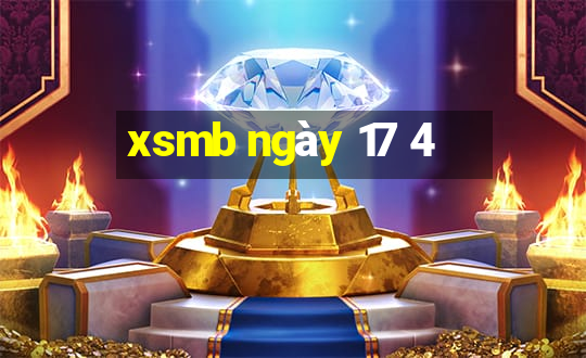 xsmb ngày 17 4