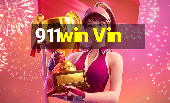 911win Vin