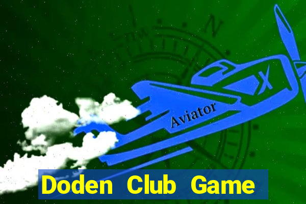 Doden Club Game Bài Ios