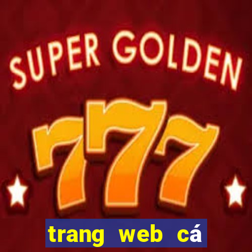 trang web cá độ uy tín