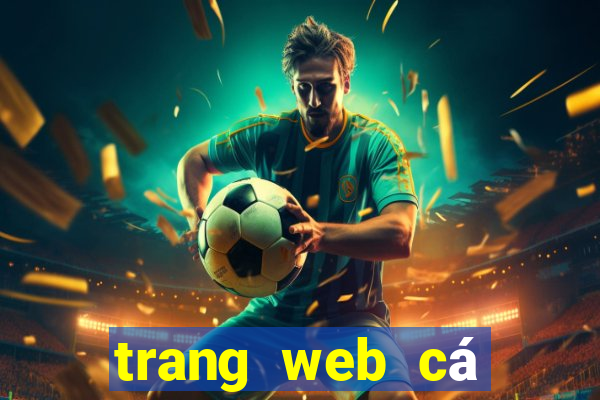 trang web cá độ uy tín