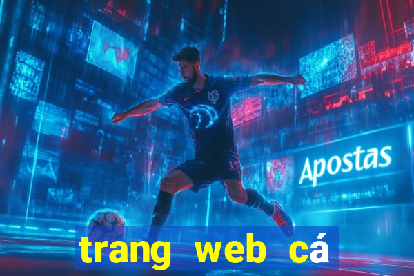 trang web cá độ uy tín