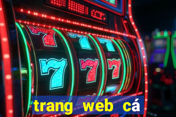 trang web cá độ uy tín