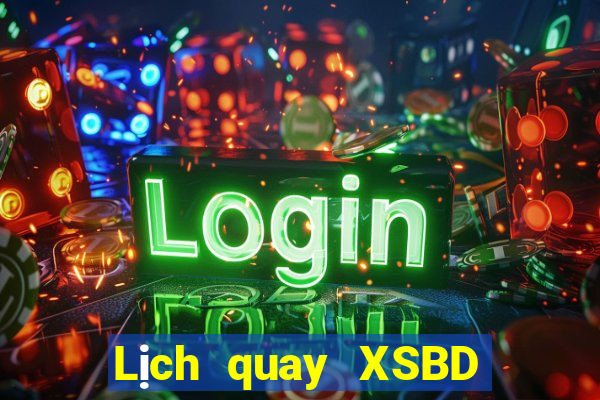 Lịch quay XSBD ngày 17