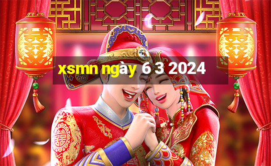 xsmn ngày 6 3 2024