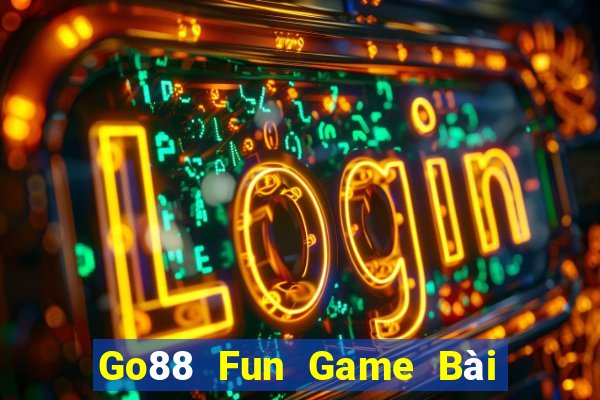 Go88 Fun Game Bài 52 Club