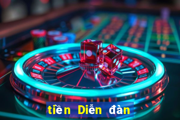 tiền Diễn đàn giải trí