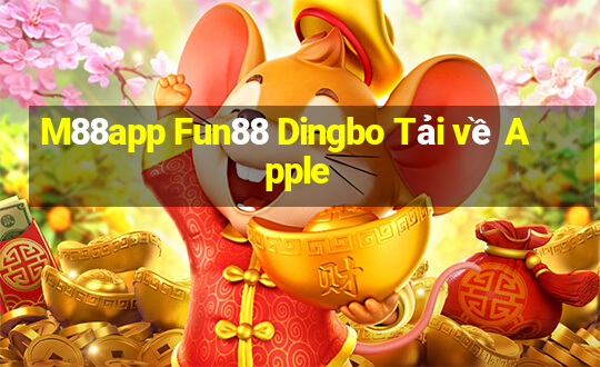 M88app Fun88 Dingbo Tải về Apple