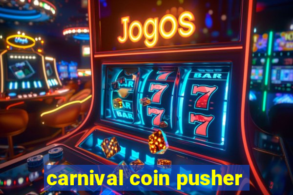 carnival coin pusher