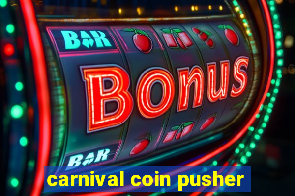 carnival coin pusher