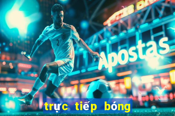 trực tiếp bóng đá 188bet