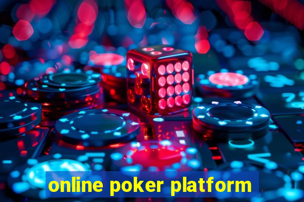 online poker platform