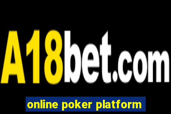 online poker platform