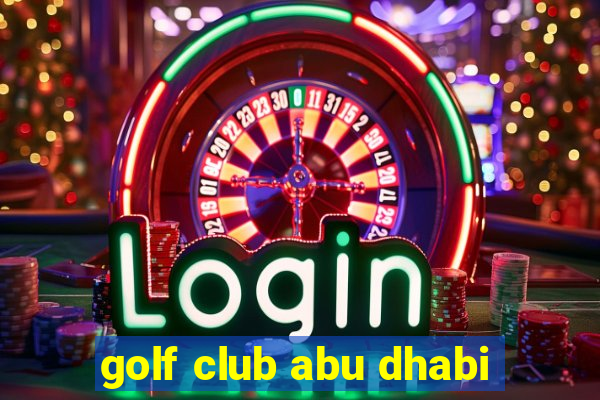 golf club abu dhabi