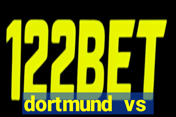 dortmund vs athletic club