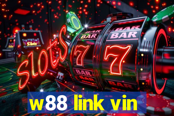 w88 link vin