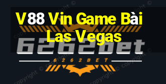 V88 Vin Game Bài Las Vegas