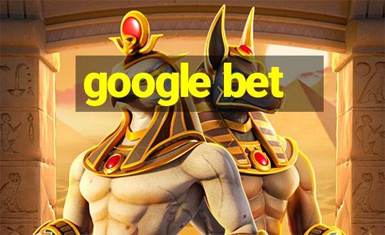 google bet