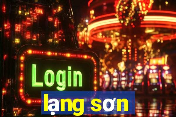 lạng sơn