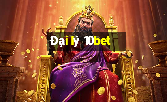 Đại lý 10bet