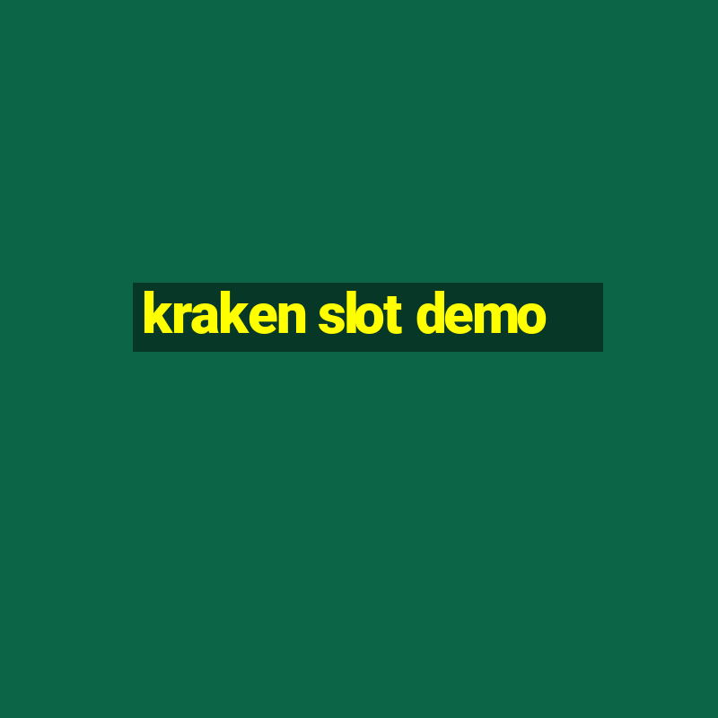 kraken slot demo