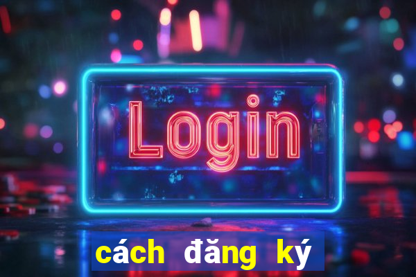 cách đăng ký chơi poker