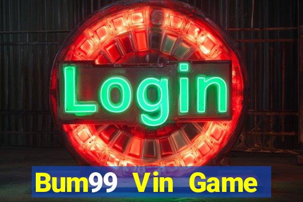 Bum99 Vin Game Bài Phái Mạnh