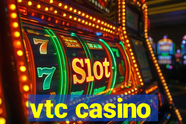 vtc casino