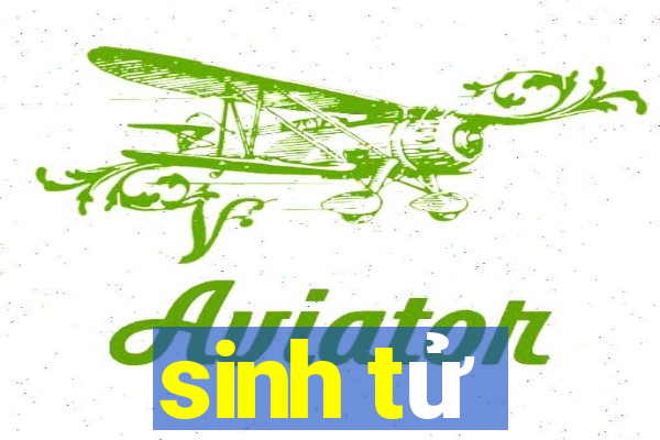 sinh tử