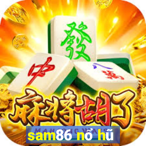 sam86 nổ hũ