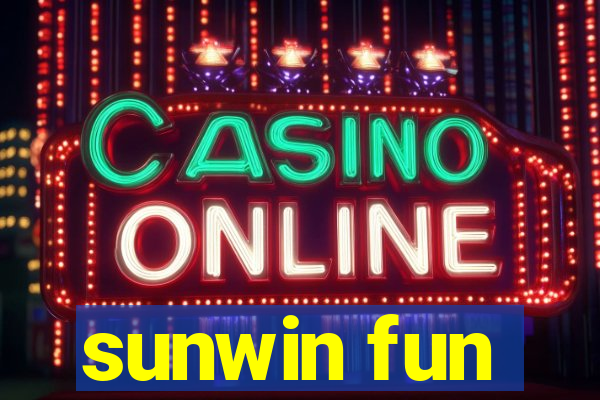 sunwin fun