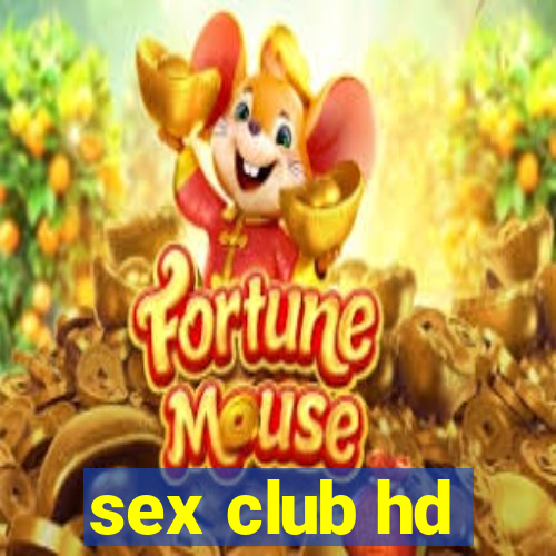 sex club hd