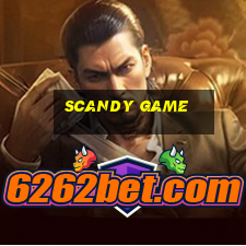 scandy game