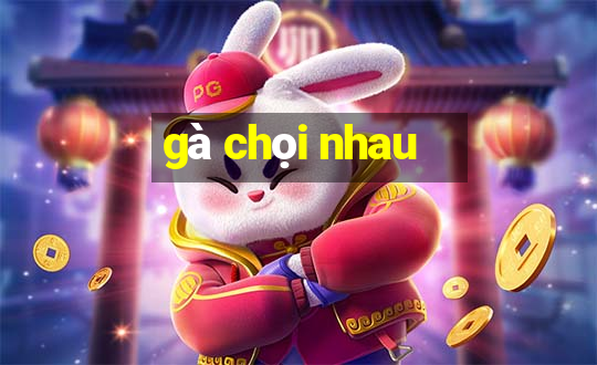 gà chọi nhau