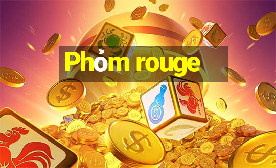 Phỏm rouge