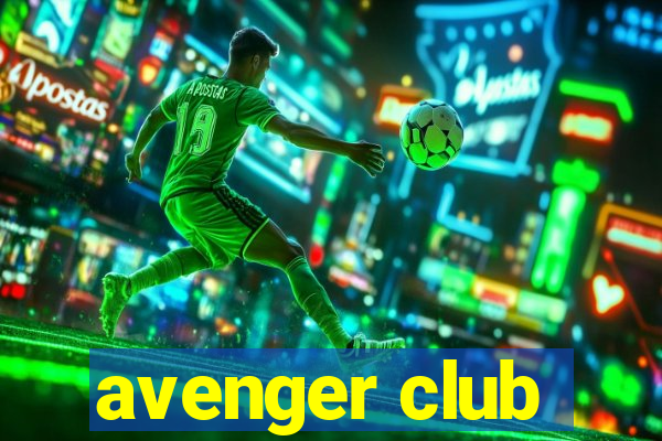 avenger club