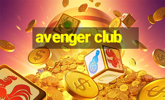 avenger club