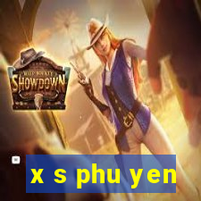 x s phu yen