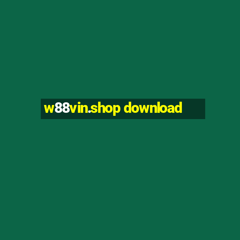 w88vin.shop download