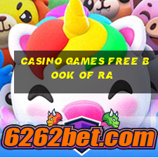 casino games free book of ra